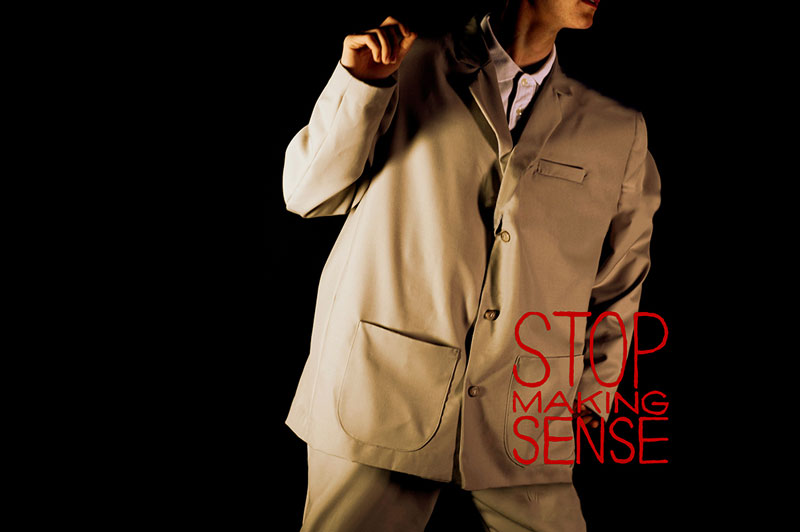 Stop Making Sense