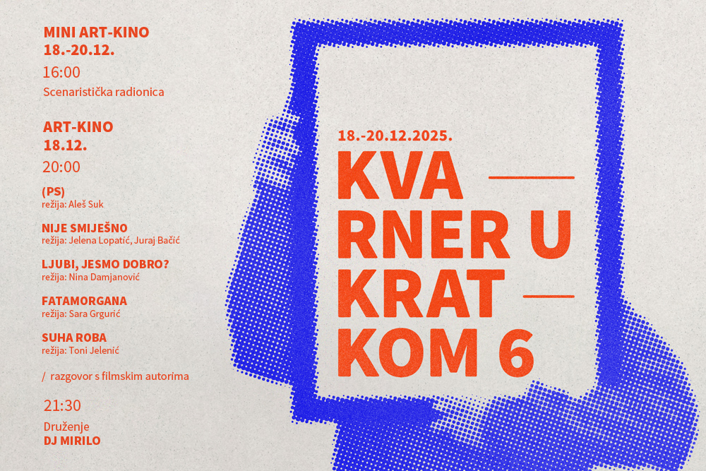 17. rođendan kina uz Kvarner u kratkom #6 - Lokalno filmsko stvaralaštvo