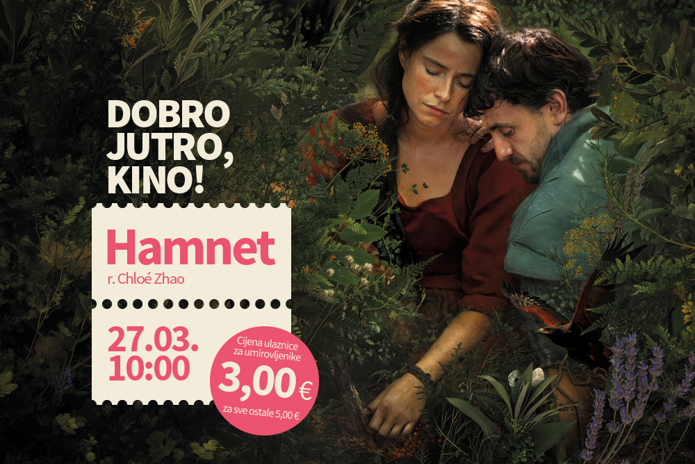 Matineja filma "Hamnet" s popustom za umirovljenike - Dobro jutro, kino!