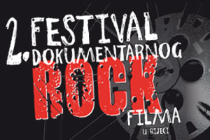 2. festival dokumentarnog rock filma u Rijeci - DORF'09
