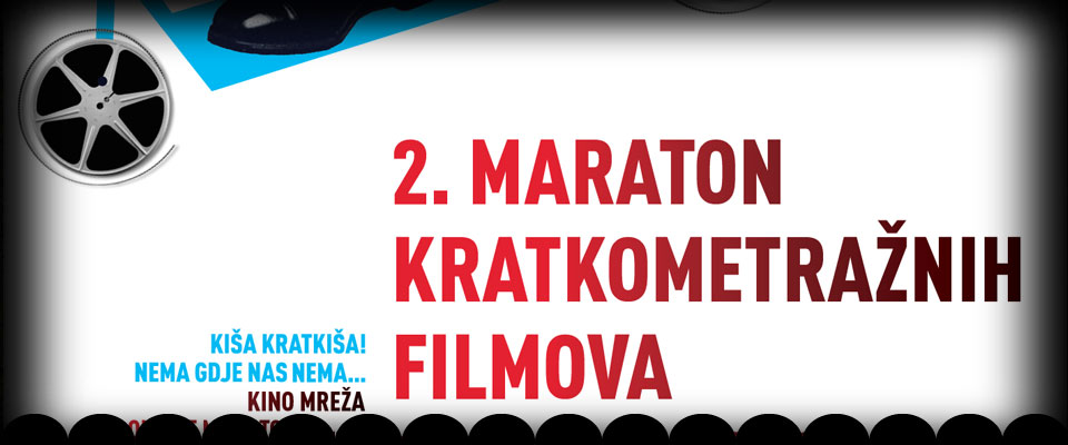 2. Maraton kratkometražnih filmova