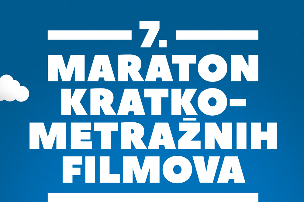 7. Maraton kratkometražnih filmova
