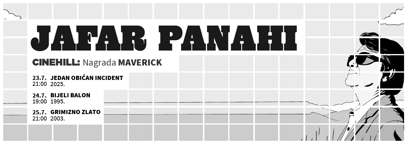 Cinehill: Nagrada Maverick - Jafar Panahi