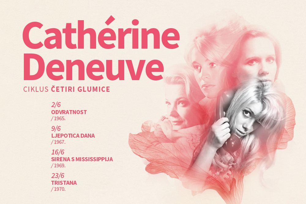 Četiri glumice: Cathérine Deneuve